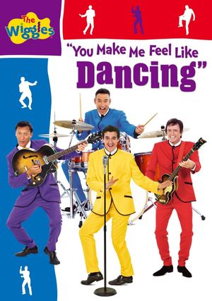The Wiggles: You Make Me Feel Like Dancing's poster