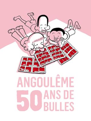 Angoulême : 50 ans de bulles's poster