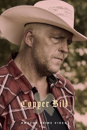 Copper Bill's poster