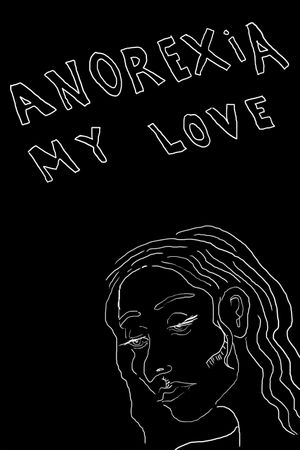 Anorexia My Love's poster