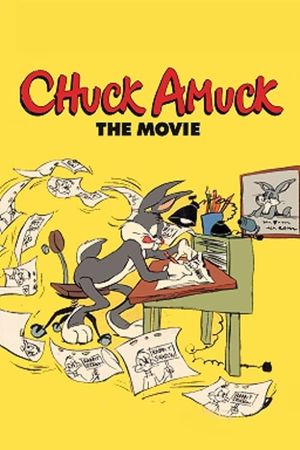 Chuck Amuck: The Movie's poster