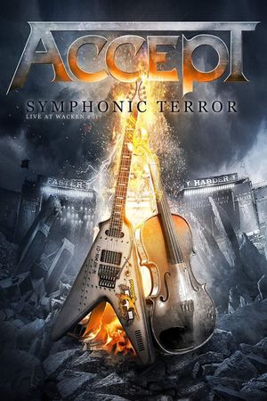 Accept: Symphonic Terror (Live At Wacken 2017)'s poster