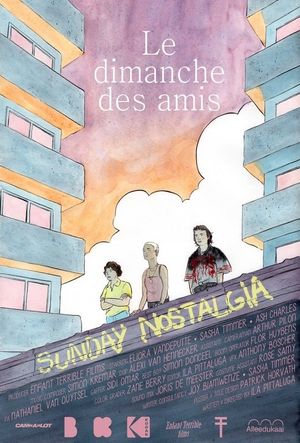 Sunday Nostalgia - Le dimanche des amis's poster