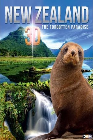 New Zealand 3D: The Forgotten Paradise's poster