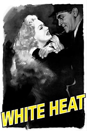 White Heat's poster