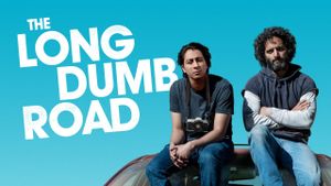 The Long Dumb Road's poster