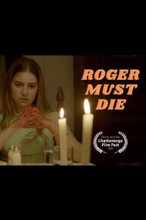 Roger Must Die's poster