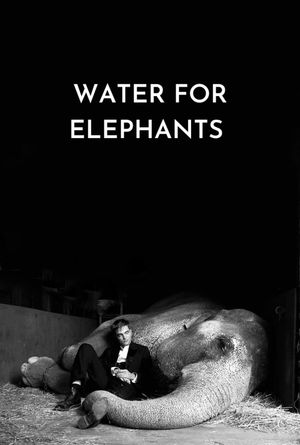 Water for Elephants's poster