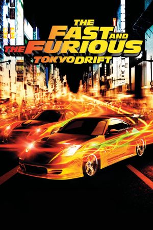 The Fast and the Furious: Tokyo Drift's poster