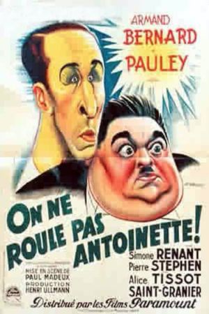 You Can't Fool Antoinette's poster