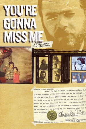 You're Gonna Miss Me's poster