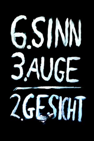 Sechster Sinn, drittes Auge, zweites Gesicht's poster