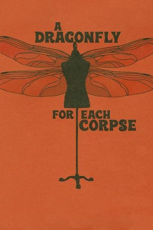 A Dragonfly for Each Corpse's poster