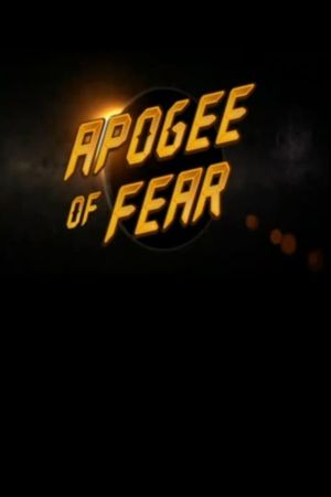 Apogee of Fear's poster
