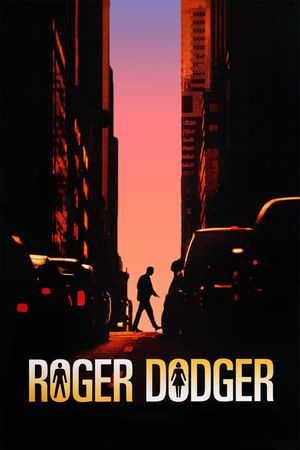 Roger Dodger's poster