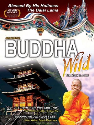 Buddha Wild: Monk in a Hut's poster