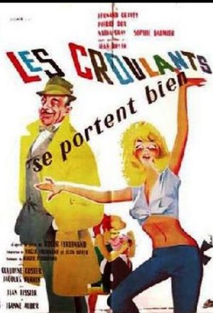 Les croulants se portent bien's poster