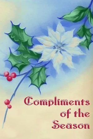Compliments of the Season's poster image