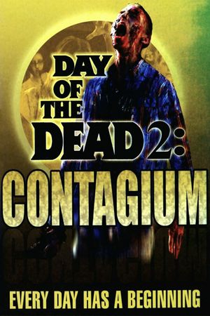 Day of the Dead 2: Contagium's poster