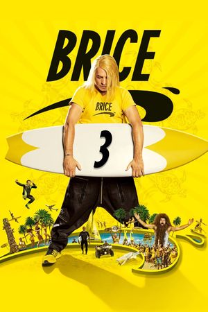 Brice 3's poster