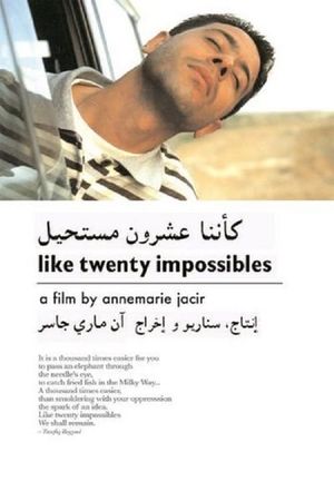 Like Twenty Impossibles's poster