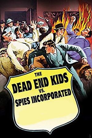 Dead End Kids vs. Spies, Inc.'s poster