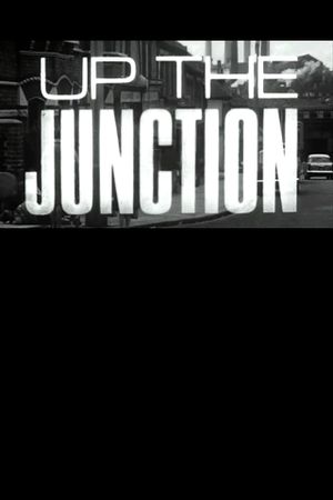 Up the Junction's poster