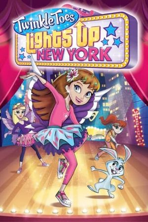 Twinkle Toes Lights Up New York's poster