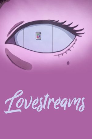 Lovestreams's poster