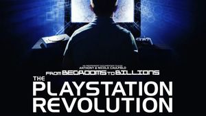 From Bedrooms to Billions: The Playstation Revolution's poster