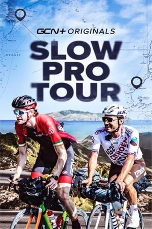 Slow Pro Tour's poster