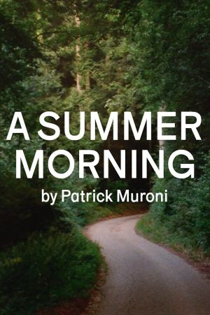 A Summer Morning's poster