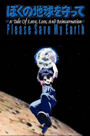Please Save My Earth's poster