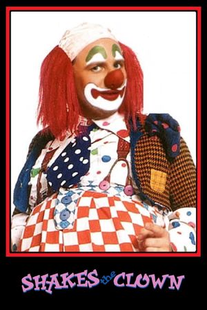 Shakes the Clown's poster