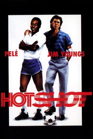 Hotshot's poster