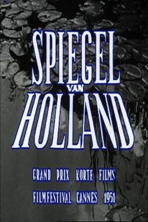 Mirror of Holland's poster