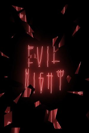 Evil Night's poster