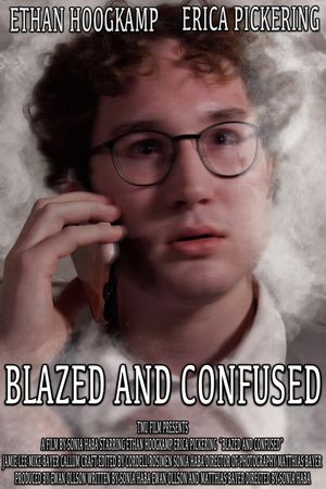 Blazed and Confused's poster