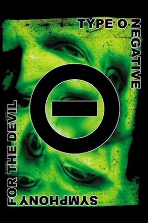 Type O Negative - Symphony for the Devil's poster