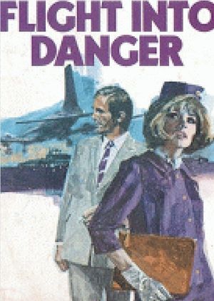 Flight Into Danger's poster