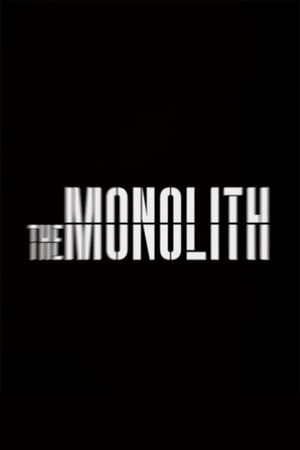 The Monolith's poster