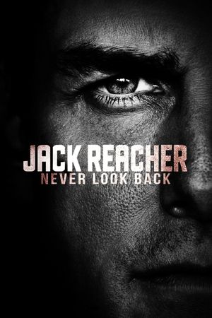 Jack Reacher: Never Go Back's poster