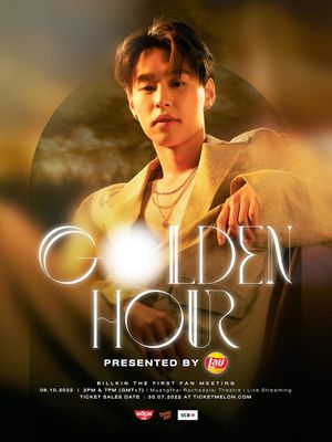 Golden Hour Billkin The First Fan Meeting's poster