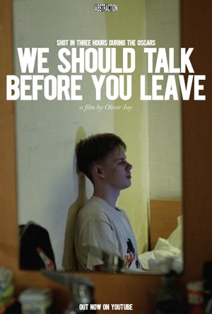 We Should Talk Before You Leave's poster