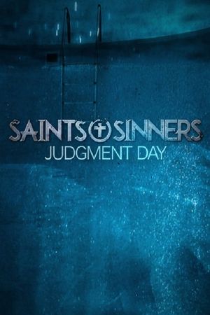 Saints & Sinners: Judgment Day's poster
