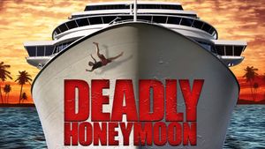 Deadly Honeymoon's poster