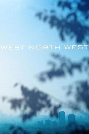 West North West's poster