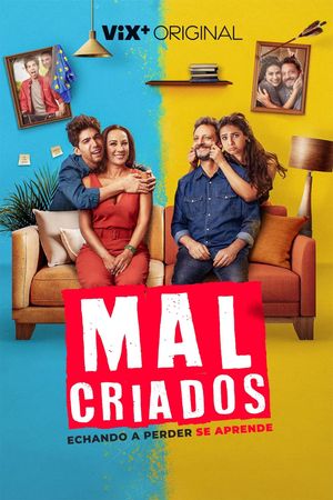 Malcriados's poster
