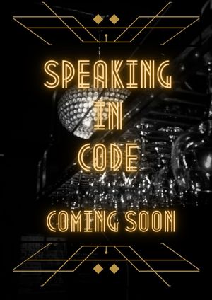 Speaking In Code's poster