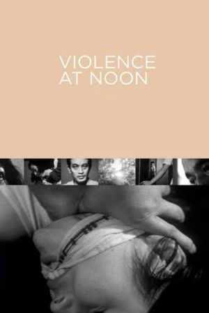 Violence at Noon's poster